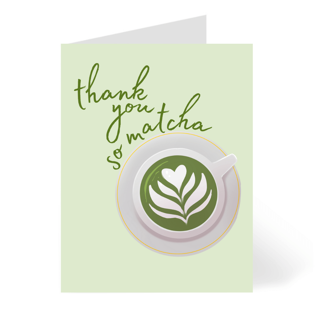 Thank You So Matcha Card