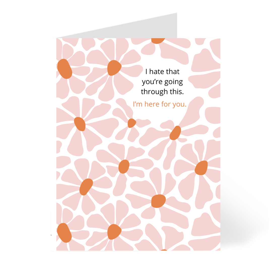 Here For You | Sympathy Card
