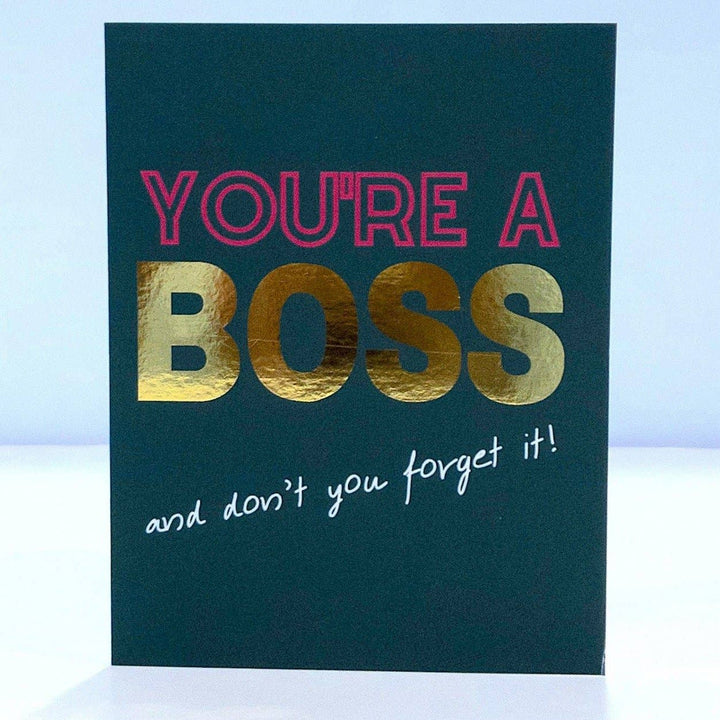 You're A Boss - Motivational card, Girl Boss, Entrepreneur