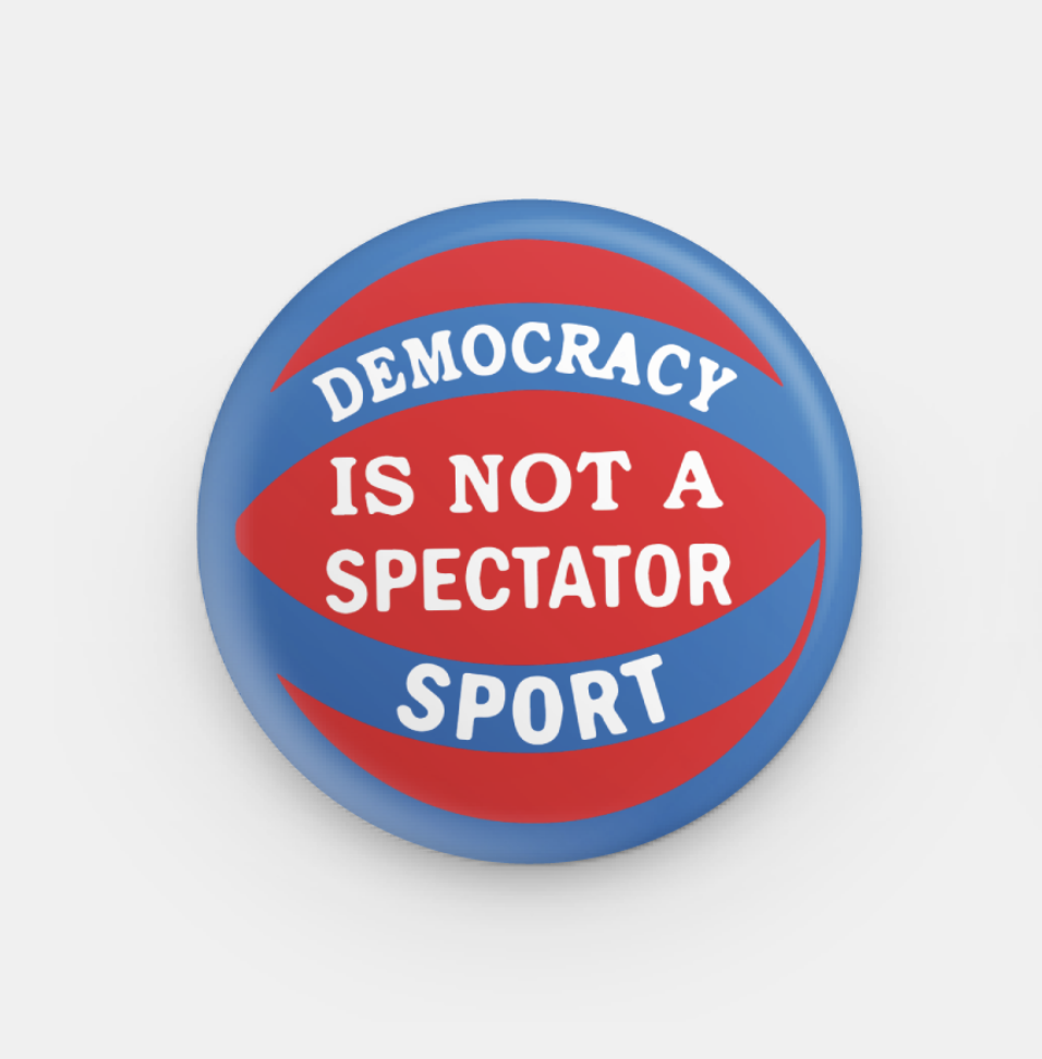 Pin Button - Democracy