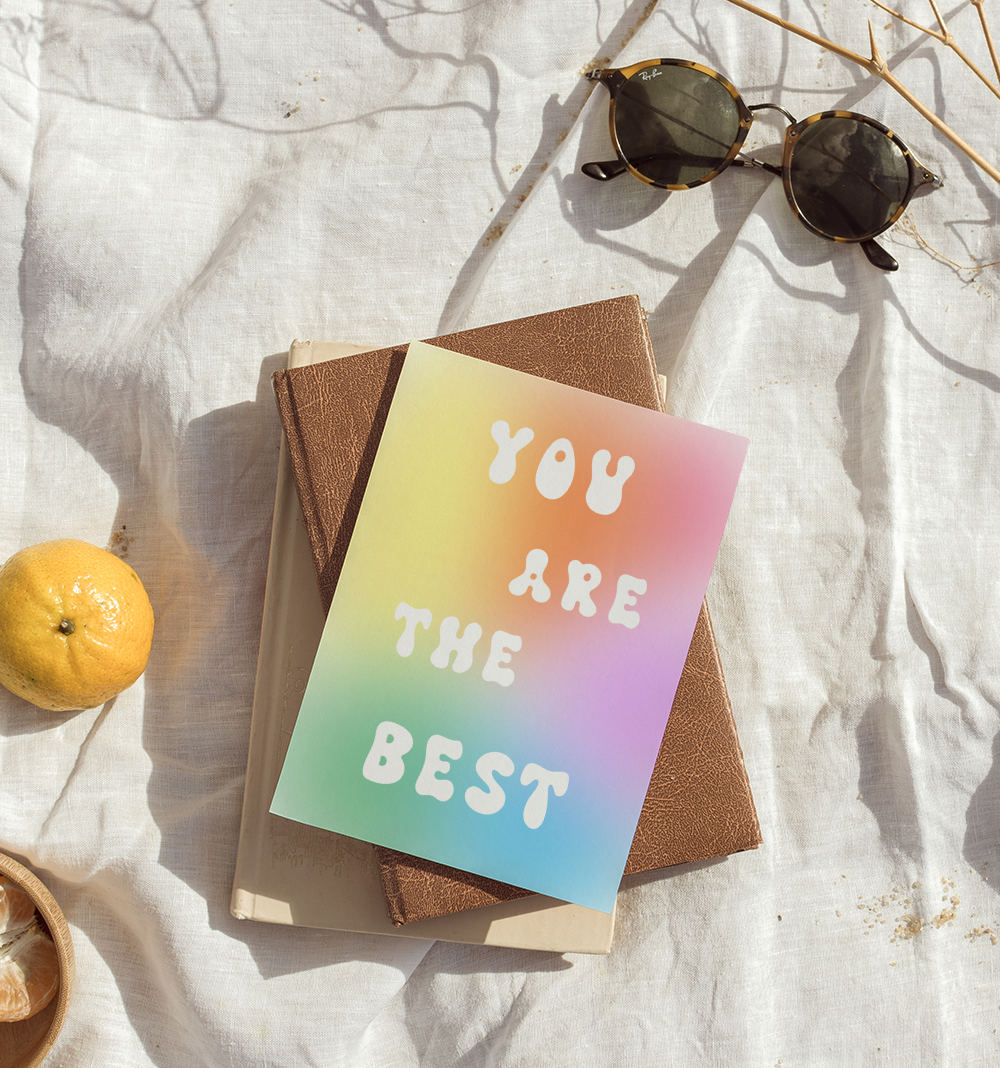 You Are The Best Card