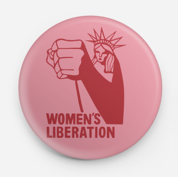 Pin Button - Women's Liberation